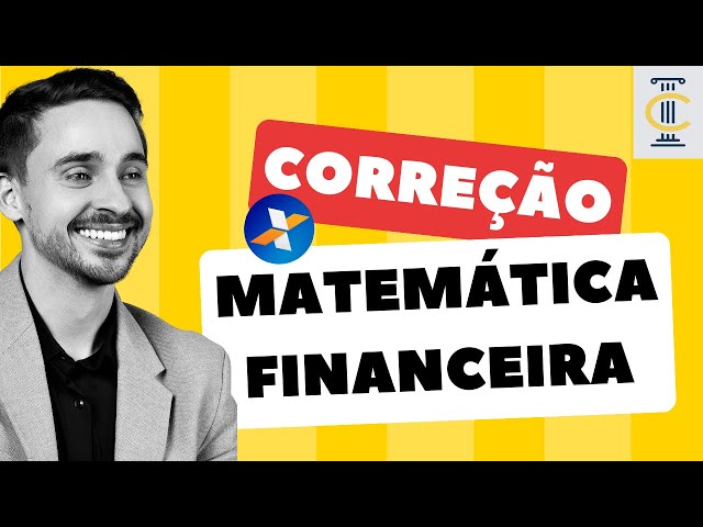 Correção Matemática Financeira - Concurso Caixa Econômica