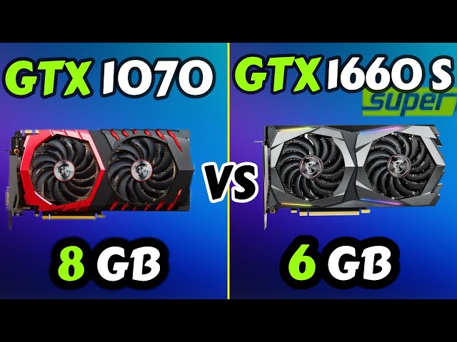 GTX 1070 vs GTX 1660 Super - Test in 10 Games
