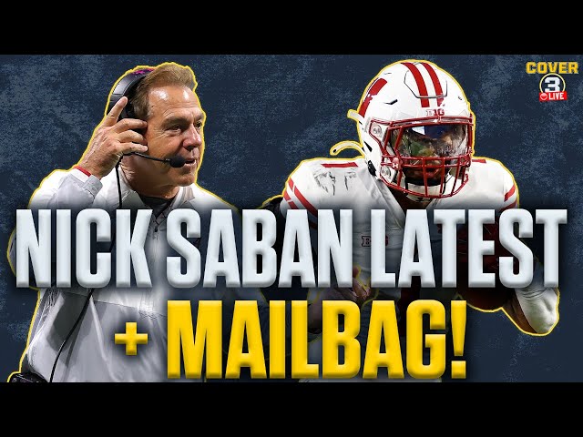The latest on Nick Saban, his replacement & fallout at Bama! + College Football Mailbag!
