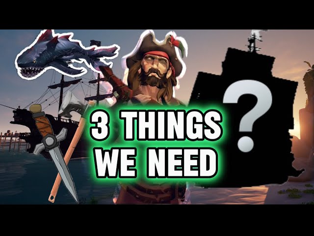 3 things that might get added in Sea of Thieves |2024|