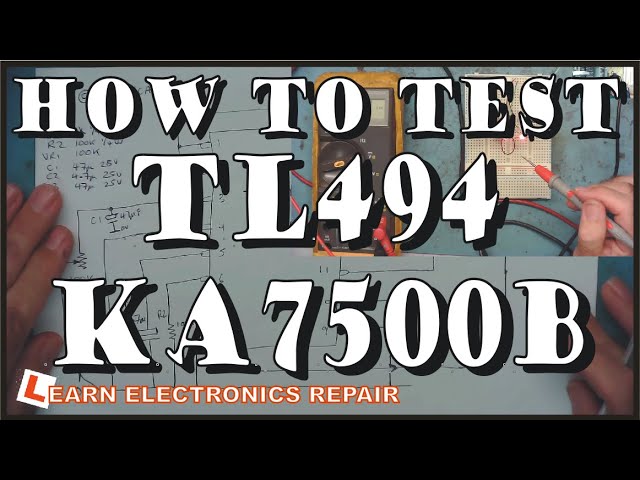 How to test TL494 / KA7500 PWM Controller IC