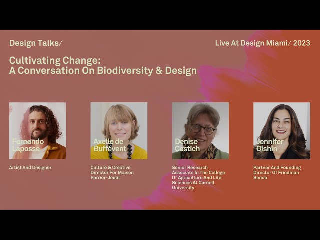 Cultivating Change: A Conversation on Biodiversity & Design