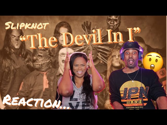 FIRST TIME HEARING SLIPKNOT "THE DEVIL IN I" REACTION | WOAH!! 😲😳