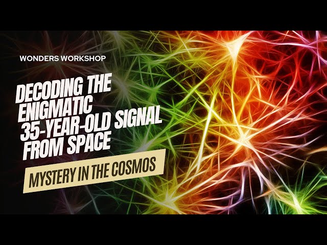 Scientists Baffled The 35Year-Old Space Signal Finally Decoded? What Secrets Does the Universe Hide!