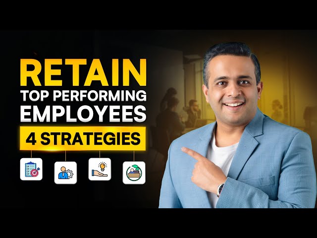 How to Retain Employees?┃4 Team Retention Strategies