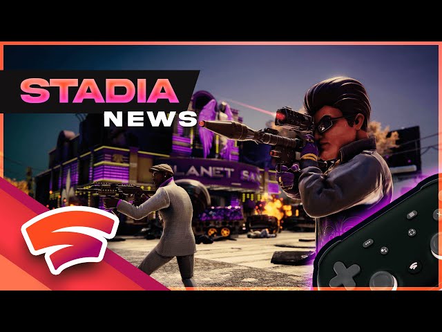 Stadia News: Saints Row The Third Remastered Launching Soon! | New Stadia Promotion | Stadia Sales