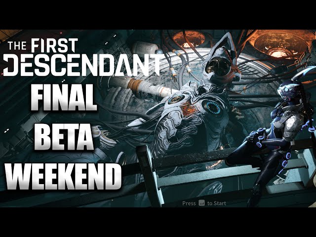 The First Descendant Final Beta Weekend! New Warframe Like Looter Shooter Game!