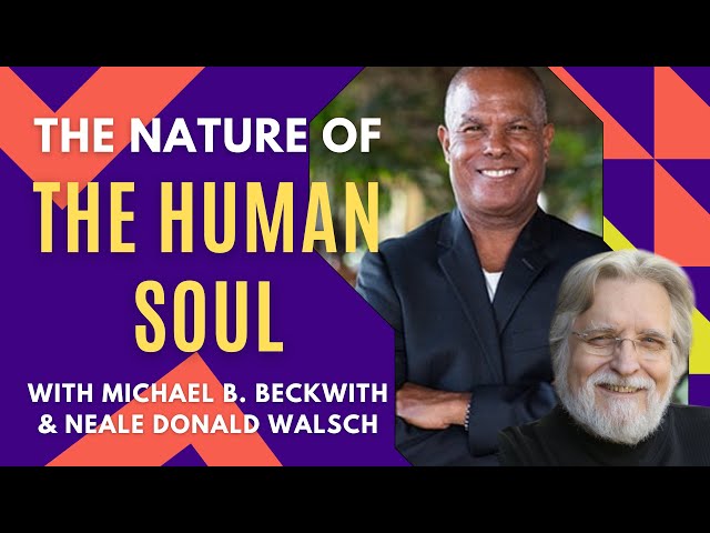 The Nature of the Human Soul