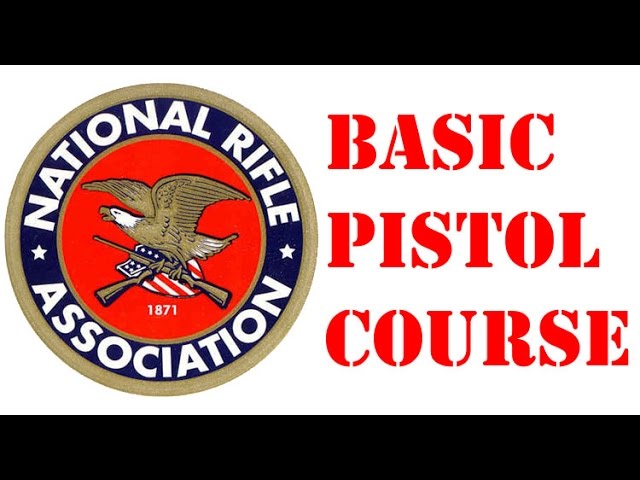 NRA Basic Pistol Course