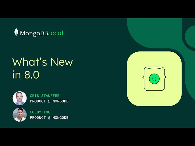 What's New in MongoDB 8.0 in 6 minutes