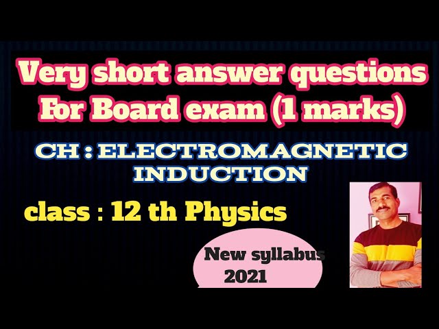 electromagnetic induction questions with solutions class 12 (VSA type1 mark)