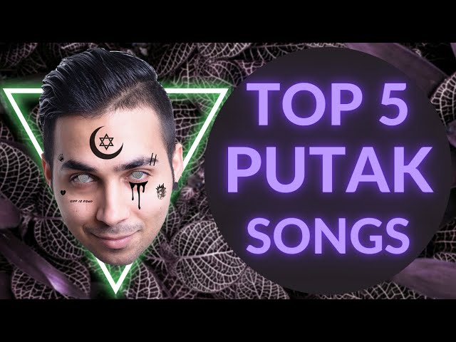 TOP 5 Putak Songs | بهترین آهنگ های پوتک