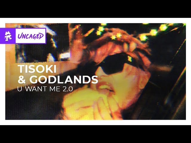 Tisoki & Godlands - u want me 2.0 [Monstercat Release]