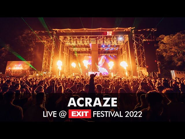 EXIT 2022 | Acraze Live @ Main Stage FULL SHOW (HQ version)