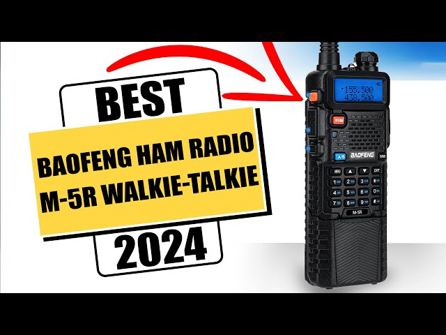Best Baofeng Ham Radio M-5R Walkie-Talkie of 2024 | Two Way Radio