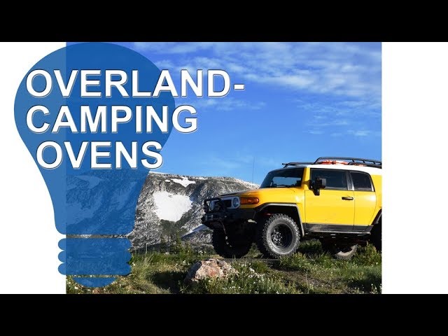 Overland/ Camping Ovens