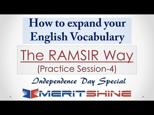 Vocabulary Practice Session - 4: The RAMSIR Way (Independence Day Special)