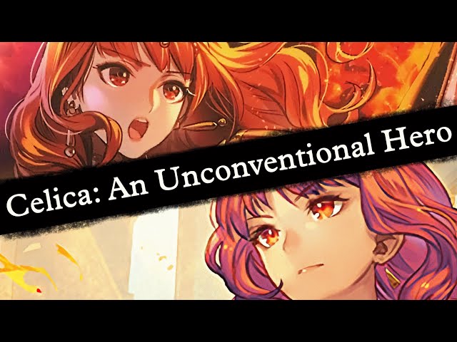 Celica: Fire Emblem's Unconventional Hero. [Support Science #16] Echoes: Shadows of Valentia