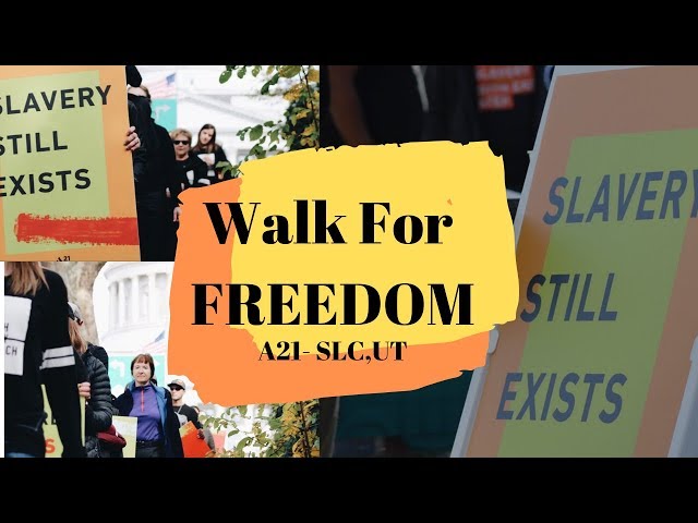 A21's Walk For Freedom- Salt Lake City