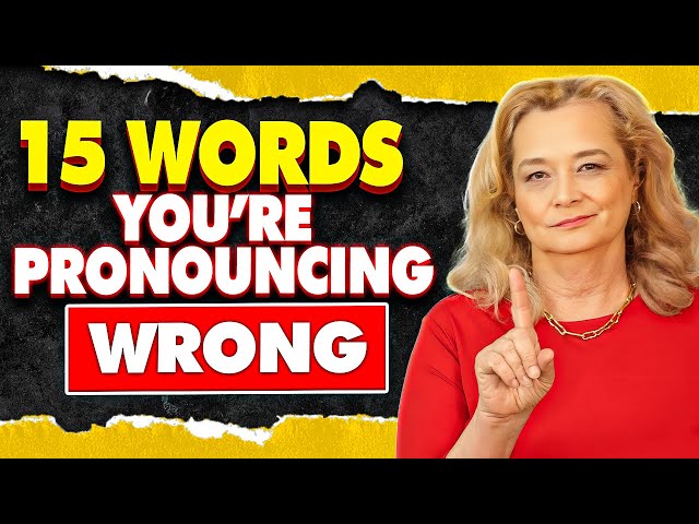 Words You're (probably) Pronouncing Wrong - Even my advanced students make these mistakes.