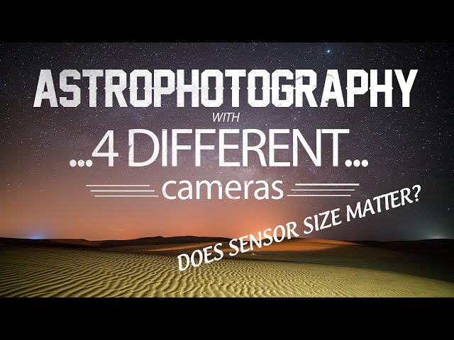 Astrophotography With 4 Different Cameras