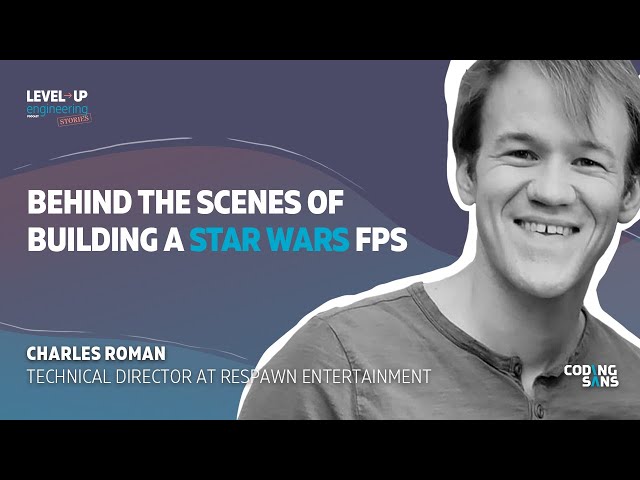 Behind the Scenes of Building a Star Wars FPS - Video Game Engineering Stories