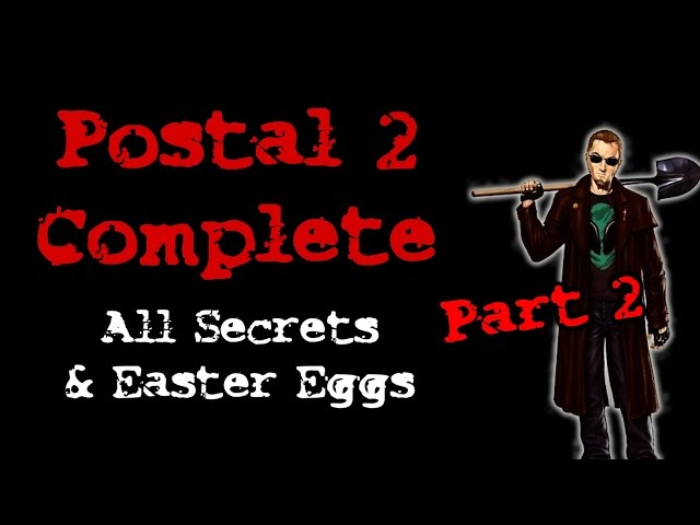 Postal 2 All Secrets And Easter Eggs | Part 2 | HD