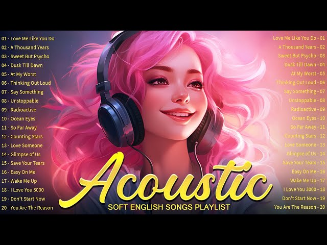 Top Hits Acoustic Love Songs Playlist 2024 🎵 Trending Cool Acoustic Songs with Lyrics