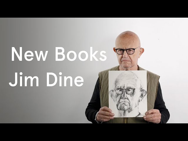 Jim Dine: New Books