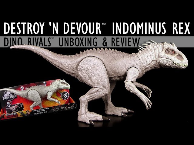 Mattel ® Jurassic World ™ Indominus Rex - Dino Rivals ™ Destroy 'n Devour - Unboxing & Review