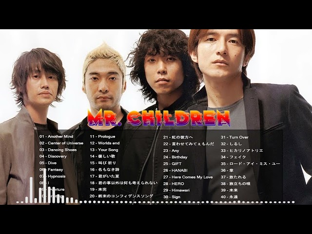Mr Children メドレー  Mr Children Best Songs New 2022  Mr Children おすすめの名曲