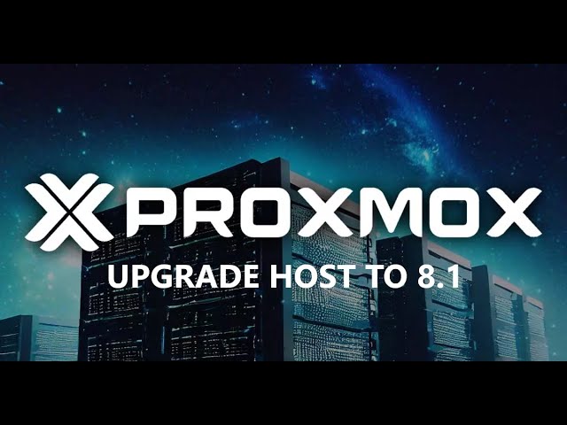 How To Upgrade Proxmox Host to version 8 .1