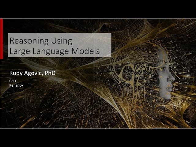 Reasoning Using Large Language Models