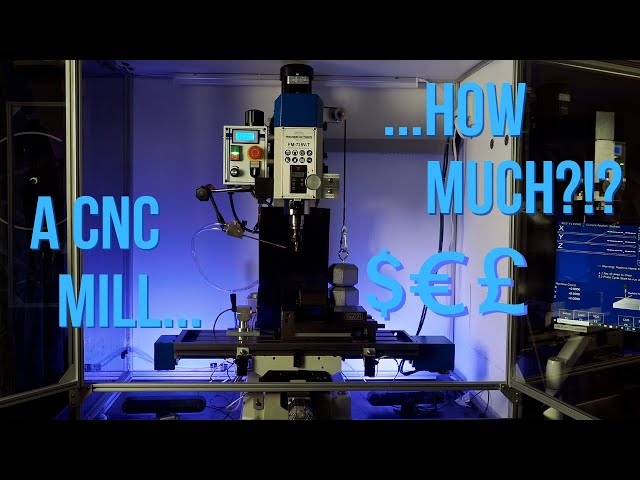 How Much Will your CNC Mill Cost...?