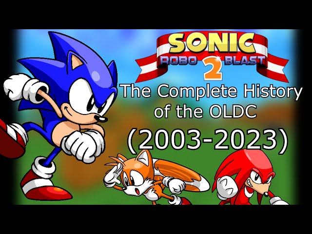 Sonic Robo Blast 2: The History of the OLDC (Original Level Design Collab)