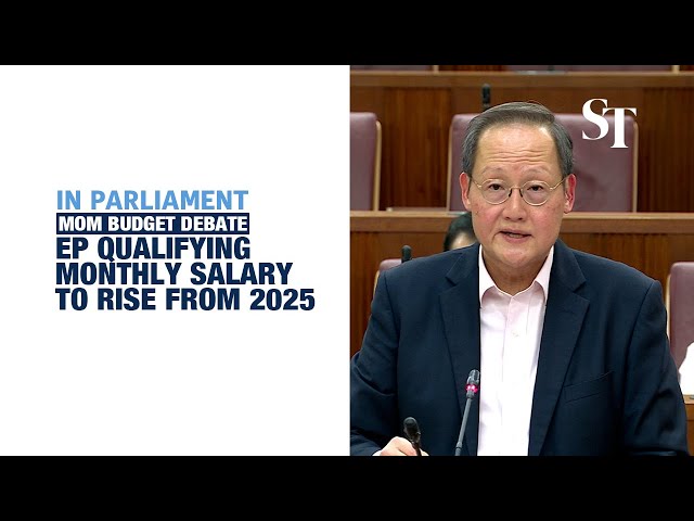 Salary threshold for new Employment Pass applicants to rise to $5,600 from 2025