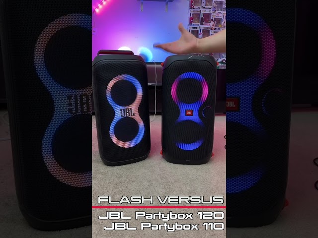 Flash Versus - JBL Partybox 120 VS JBL Partybox 110