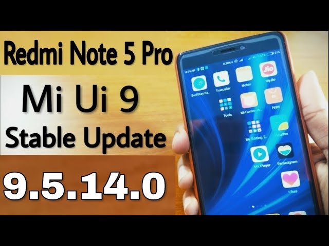 Redmi Note 5 Pro ¦ MIUI 9 ¦ 9.5.14.0 ¦ Global Stable Update Top Best Features of MIUI9 at Note 5 pro