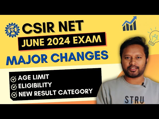 Major Changes in CSIR June 2024 Exam | Eligibility | Age Limit | Result | All 'Bout Chemistry