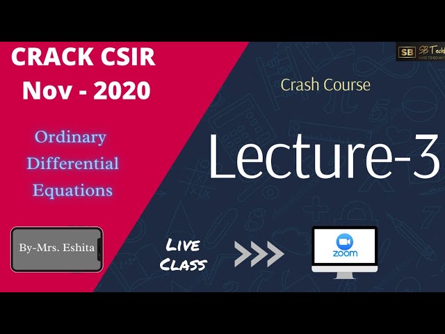 Lecture 3- Ordinary Differential Equations || CSIR-NET/GATE || By- Eshita Ma'am