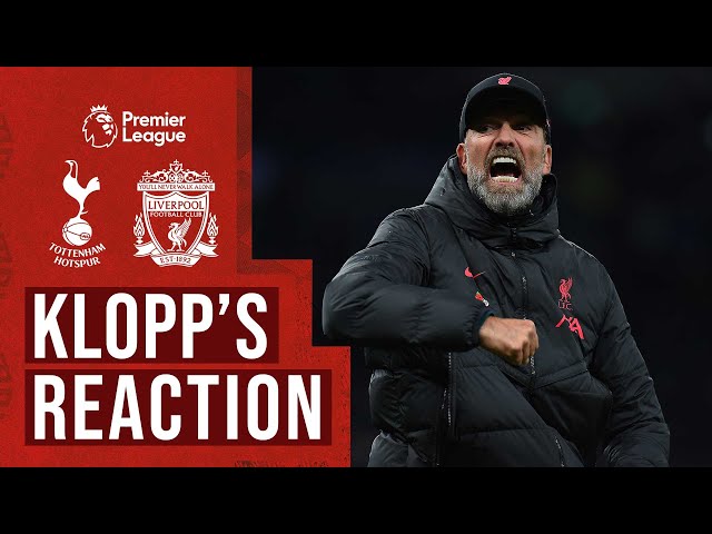KLOPP'S REACTION: Tottenham 1-2 Liverpool | Reds boss on away league win