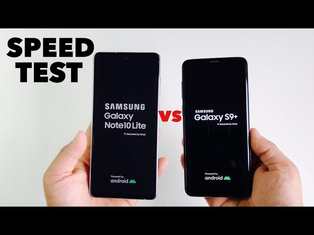 SAMSUNG Note 10 Lite vs S9+ Speed Test