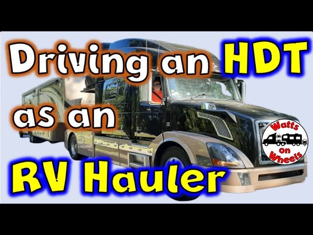 🚍 What It's Like Driving a Heavy Duty Truck (HDT) as an RV Hauler Tow Vehicle