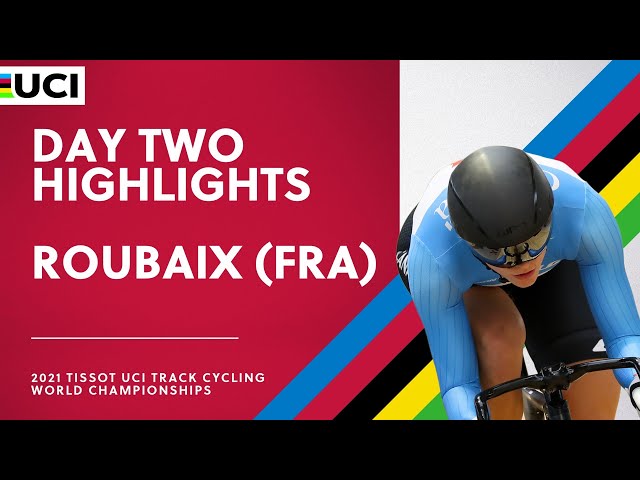 Day Two Highlights | 2021 Tissot UCI Track Cycling World Championships