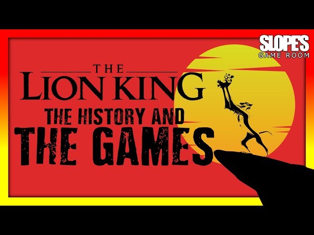 Lion King: The History & The Games - SGR