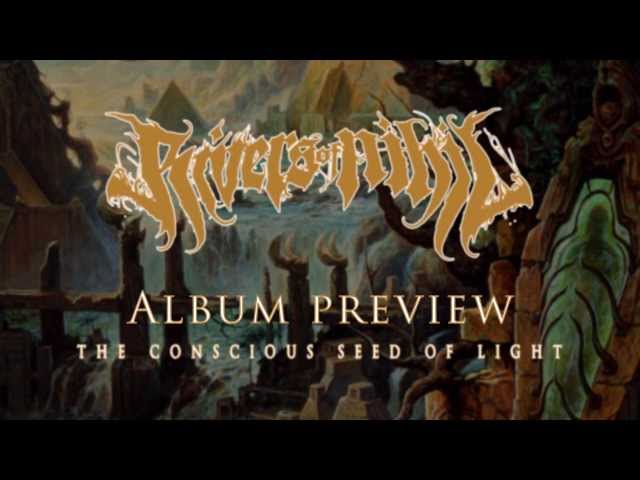 Rivers of Nihil "The Conscious Seed of Light" album samples
