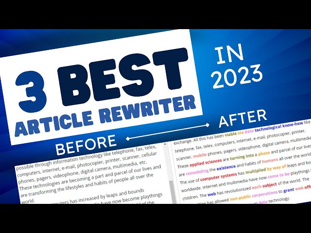 3 Best Article Rewriter Tool 2023 | Paraphrasing Tool Online | How to Rewrite Articles Automatically