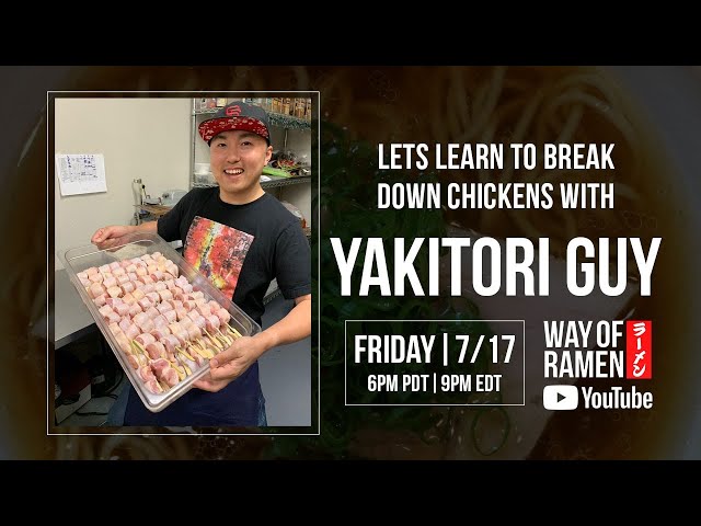 Let's Learn to Breakdown a Chicken with Yakitori guy!