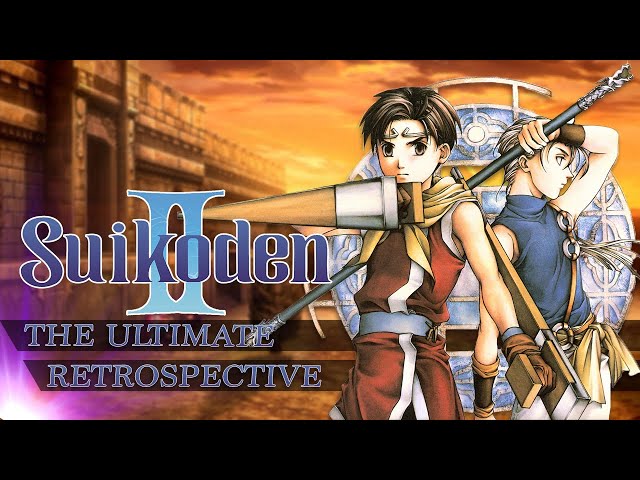 Suikoden II - The Ultimate Retrospective Review of an All-Time Classic JRPG