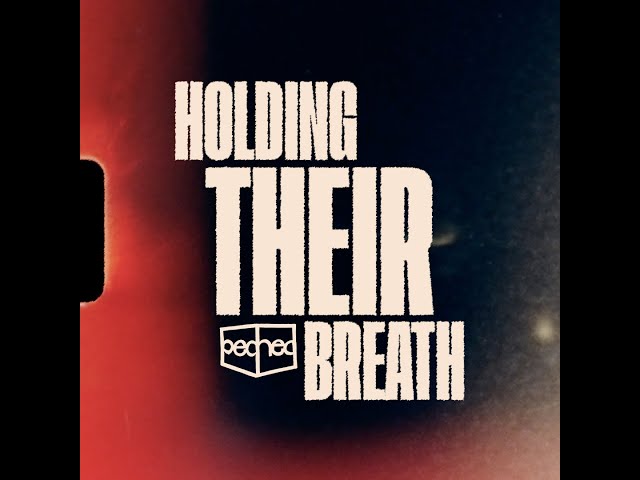holding their breath (lyric video)